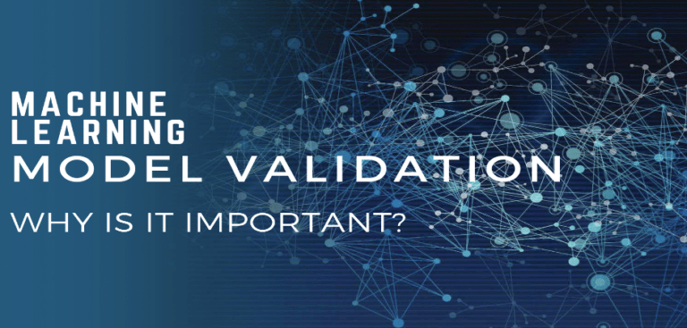 what-is-model-validation-and-why-is-it-important-datatron